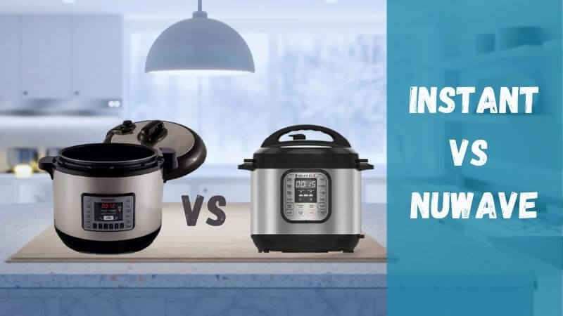 Instant-Pot-vortex-vs-nuwave-air-fryer-pressure-cooker