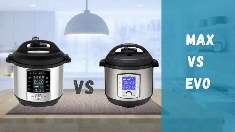 Instant-pot-evo-vs-max