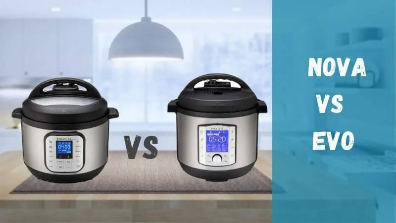 instant-pot-evo-vs-nova