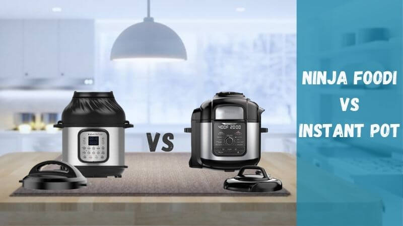 ninja-foodi-vs-instant-pot