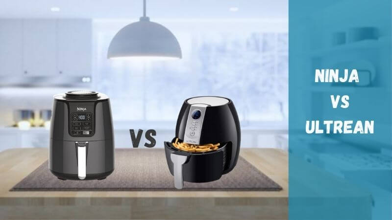 ninja-vs-ultrean-air-fryer