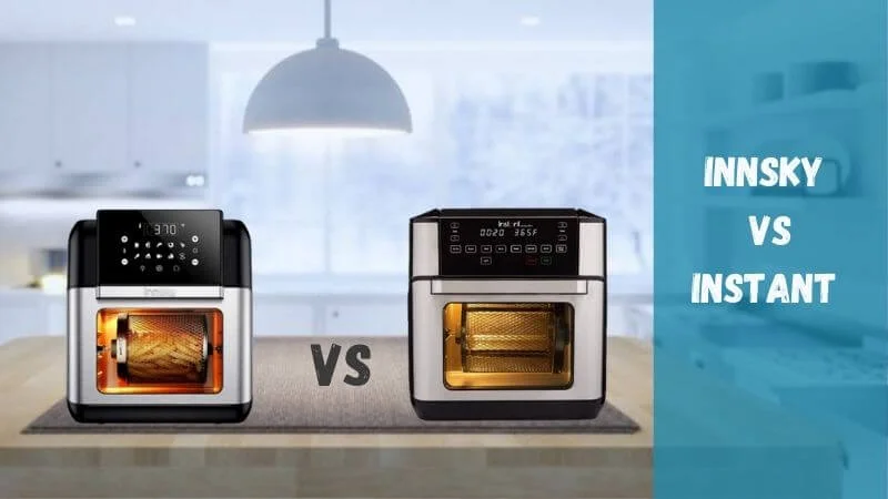 innsky-vs-instant-air-fryer
