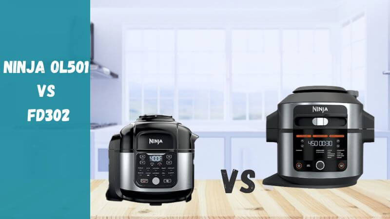 Ninja OL501 Vs FD302